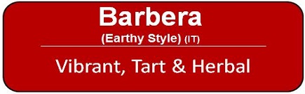 Barbera Earthy;